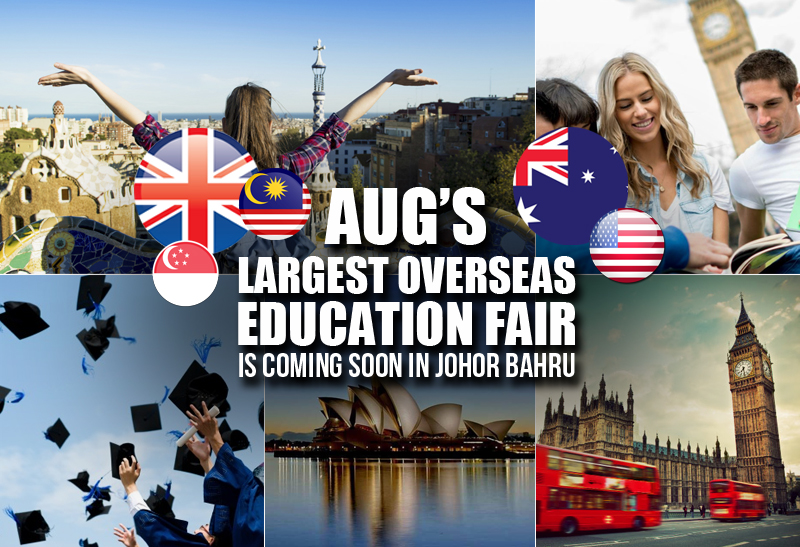 aug-education-fair-is-soon-to-land-in-johor-bahru