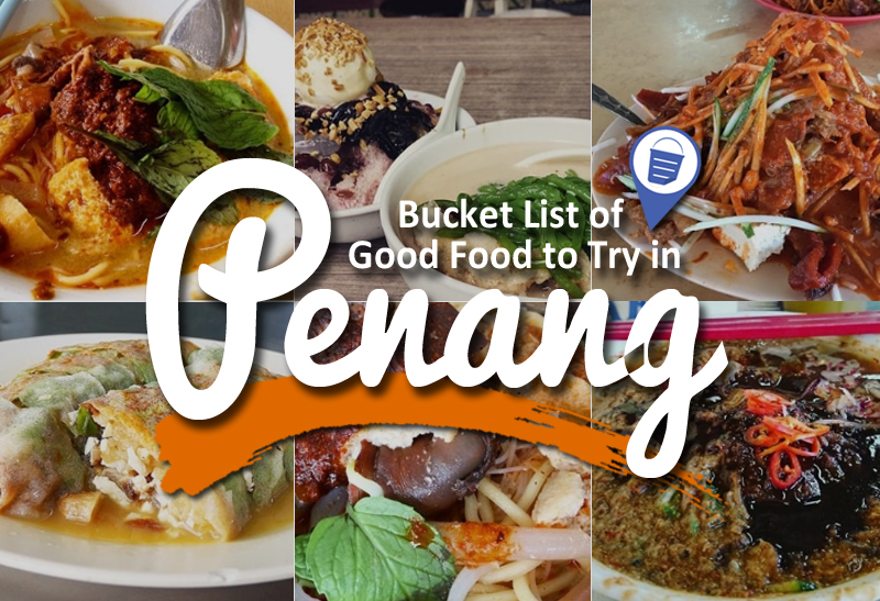 bucket-list-of-good-food-to-try-in-penang