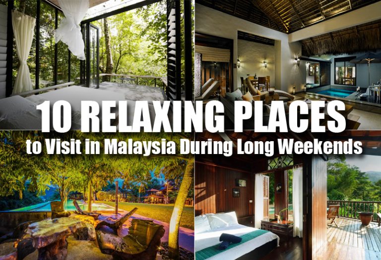 relaxing places to visit in malaysia