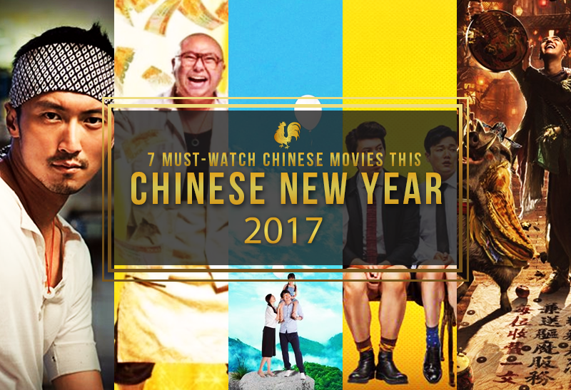 Chinese New Year Movie - Cny 2019 10 Chinese New Year Films To Watch